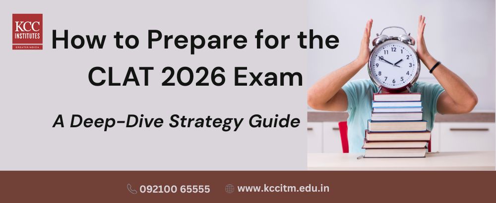 How to Prepare for the CLAT 2026 Exam: A Deep-Dive Strategy Guide - AdTrack